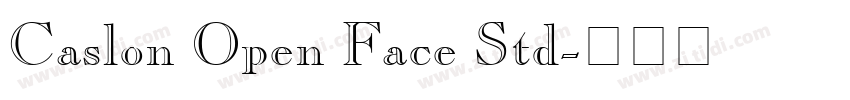 Caslon Open Face Std字体转换